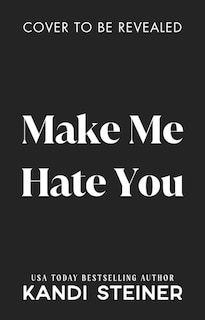 Couverture_Make Me Hate You