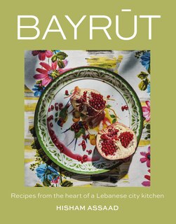 Front cover_Bayrut: The Cookbook