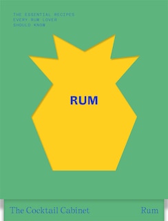 Front cover_The Cocktail Cabinet: Rum