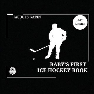 Front cover_Baby's First Ice Hockey Book