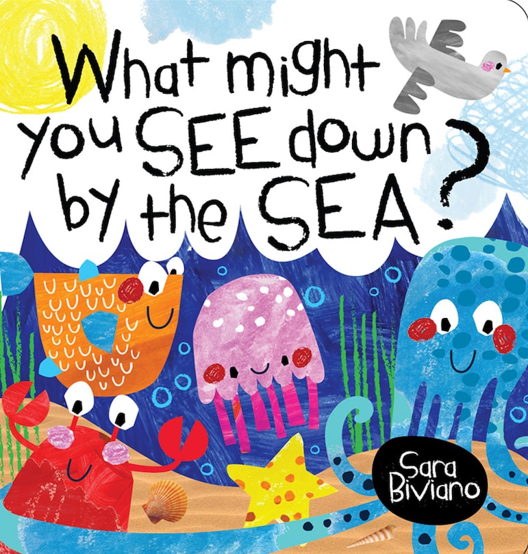 Couverture_What Might You See Down by the Sea?