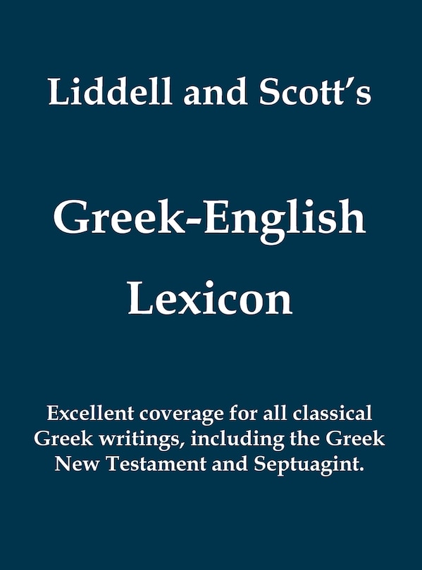 Front cover_Liddell and Scott's Greek-English Lexicon (Greek and English Edition)