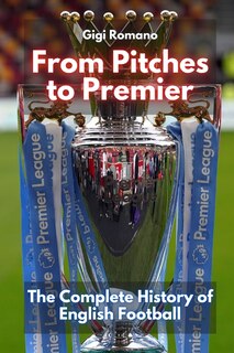 Front cover_From Pitches to Premier