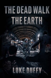 Couverture_The Dead Walk The Earth
