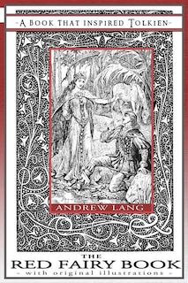 Couverture_The Red Fairy Book - A Book That Inspired Tolkien