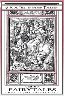Couverture_Grimms' Fairytales - A Book That Inspired Tolkien