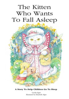 Front cover_The Kitten Who Wants To Fall Asleep