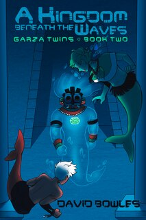 Front cover_A Kingdom Beneath the Waves