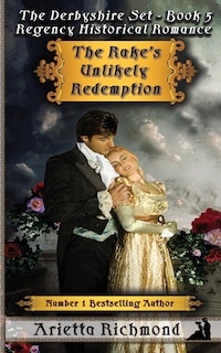 Front cover_The Rake's Unlikely Redemption