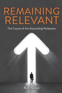 Couverture_Remaining Relevant - The future of the accounting profession