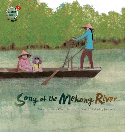 Song of the Mekong River: Vietnam