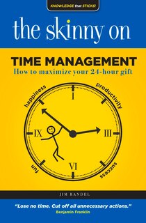 Front cover_The Skinny on Time Management