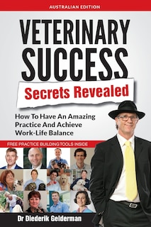 Front cover_Veterinary Success Secrets Revealed