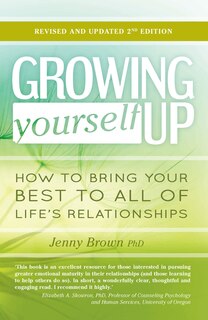 Front cover_Growing Yourself Up, 2nd Edition