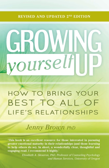 Front cover_Growing Yourself Up, 2nd Edition
