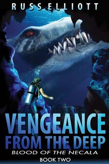 Front cover_Vengeance From The Deep - Book Two