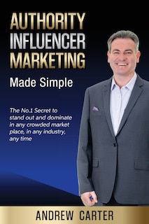 Front cover_Authority Influencer Marketing Made Simple
