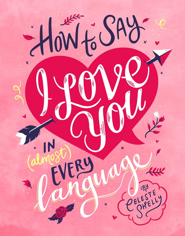 Couverture_How To Say I Love You In (almost) Every Language