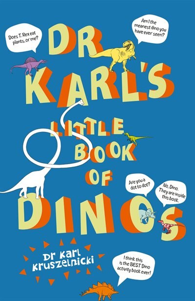 Dr Karl's Little Book Of Dinos