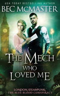 Front cover_The Mech Who Loved Me