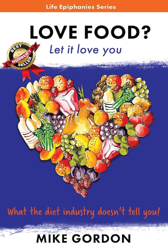 Couverture_Love Food? Let it love you.