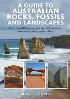 Couverture_A Guide to Australian Rocks, Fossils and Landscapes