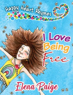 Couverture_I Love Being Free