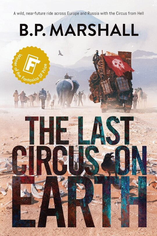 Front cover_The Last Circus on Earth