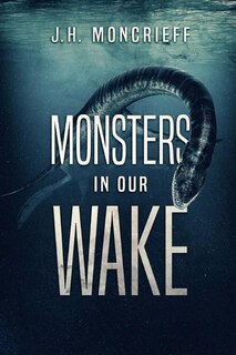 Couverture_Monsters In Our Wake