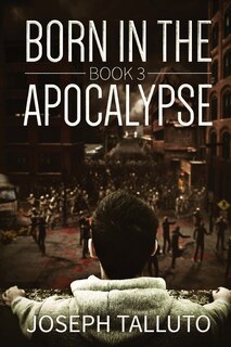 Front cover_Born In The Apocalypse 3