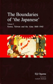 Couverture_The Boundaries Of 'the Japanese'