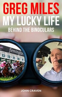 Front cover_Greg Miles: My Lucky Life