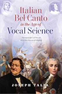 Front cover_Italian Bel Canto in the Age of Vocal Science