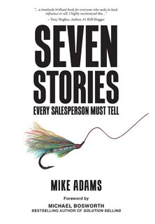 Front cover_Seven Stories Every Salesperson Must Tell