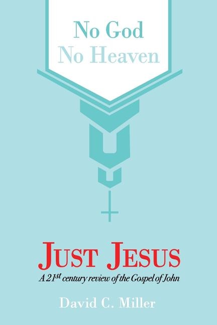 Couverture_No God, No Heaven, Just Jesus
