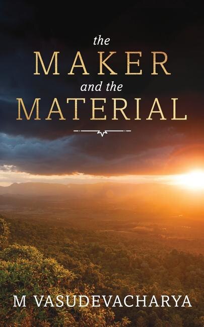 Front cover_The Maker and the Material