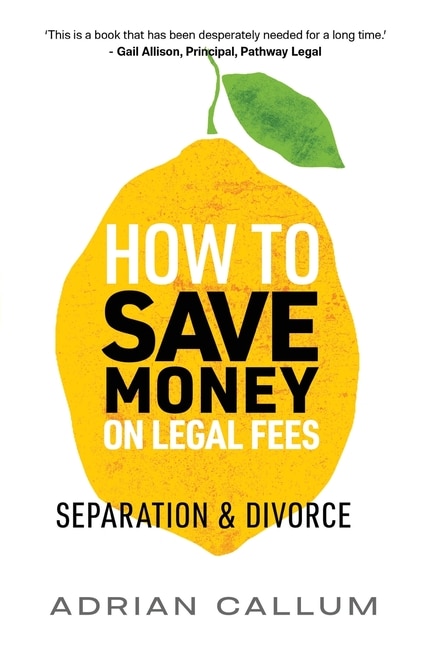 Front cover_How to Save Money on Legal Fees