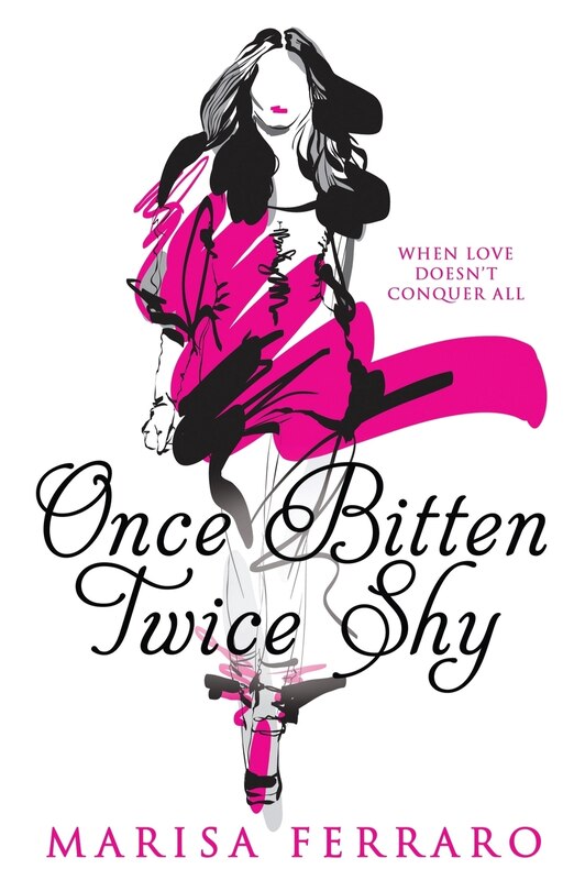 Front cover_Once Bitten Twice Shy