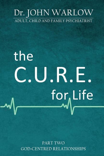 Front cover_The C.U.R.E. for Life