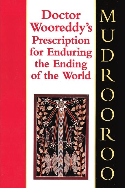 Front cover_Doctor Wooreddy's Prescription For Enduring The Ending Of The World