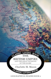 Front cover_The British Empire and the Great Divisions of the Globe
