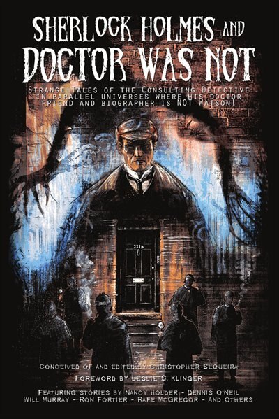 Front cover_Sherlock Holmes And Doctor Was Not