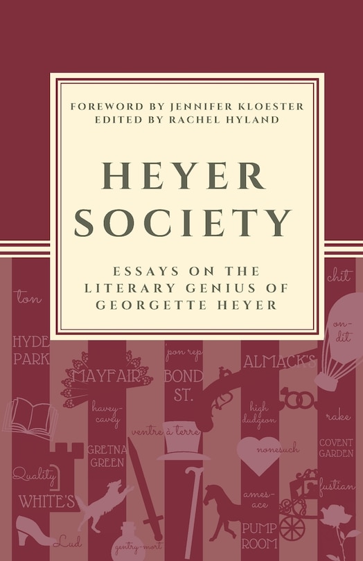 Couverture_Heyer Society - Essays on the Literary Genius of Georgette Heyer