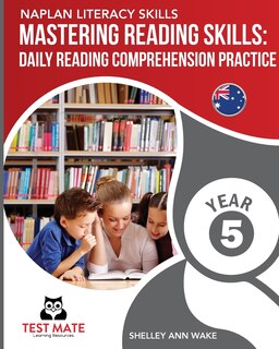 Front cover_NAPLAN LITERACY SKILLS Mastering Reading Skills Year 5