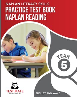 Front cover_NAPLAN LITERACY SKILLS Practice Test Book NAPLAN Reading Year 5