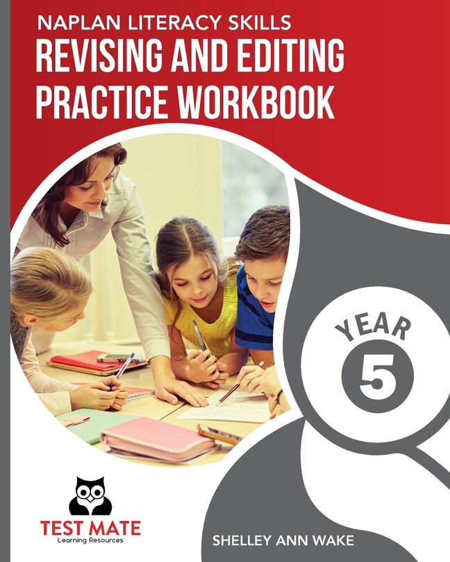 Front cover_NAPLAN LITERACY SKILLS Revising and Editing Practice Workbook Year 5