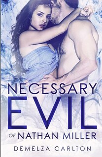 Front cover_Necessary Evil of Nathan Miller
