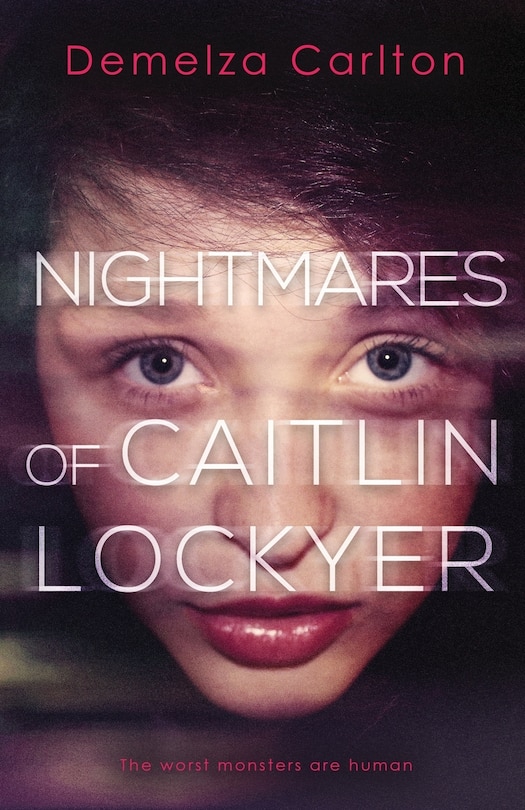 Front cover_Nightmares of Caitlin Lockyer