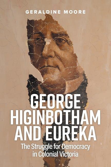 Couverture_George Higinbotham and Eureka
