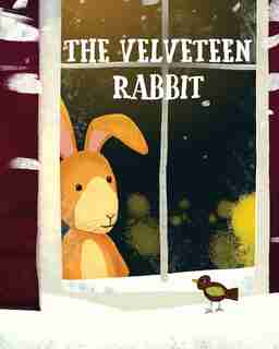 The Velveteen Rabbit by Margery Williams